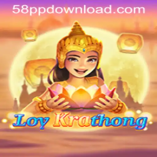 LoyKrathong: An In-Depth Guide to the Newest Gaming Sensation with 58pp
